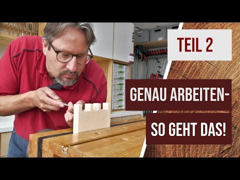 Genau arbeiten (2) - So geht das! Schwalbenschwanzverbindung anreißen und Sägen #holzwerken #holz