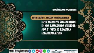 TERAVİH NAMAZI KAÇ REKATTIR?