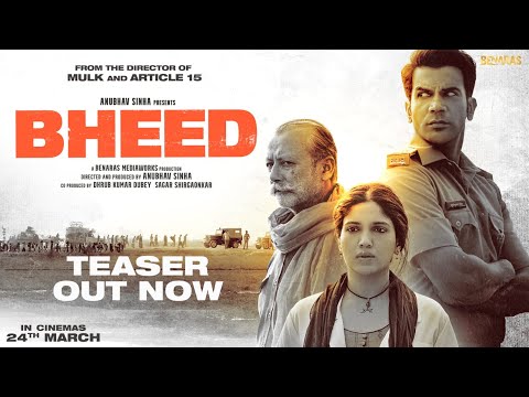 BHEED (Teaser) Rajkummar Rao, Bhumi Pednekar | Anubhav Sinha