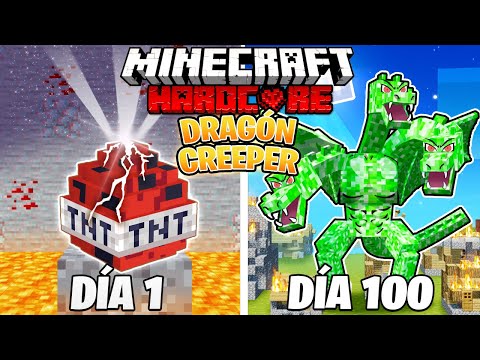 SOBREVIVÍ 100 DÍAS como un  DRAGÓN CREEPER en MINECRAFT HARDCORE!