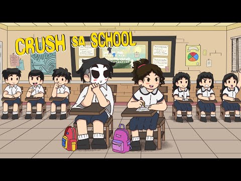 Crush sa School | Pinoy Animation