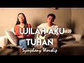Download Lagu Ujilah Aku Tuhan Symphony Worship - Ujilah Aku Tuhan |symphony worship Mp3