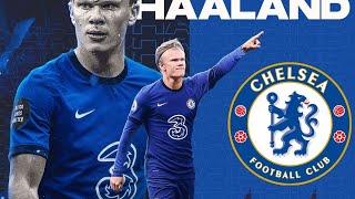 This is Why Chelsea Want Erling Haaland!