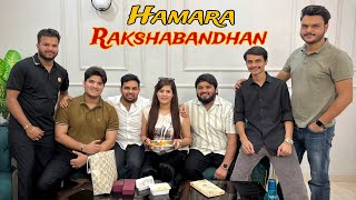 Hamara Rakshabandhan | i am nitin | the mridul | mastani
