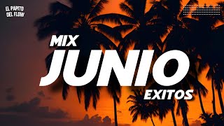 MIX JUNIO 2025 🔥 LO MAS NUEVO 2025 🔥 LO MAS SONADO