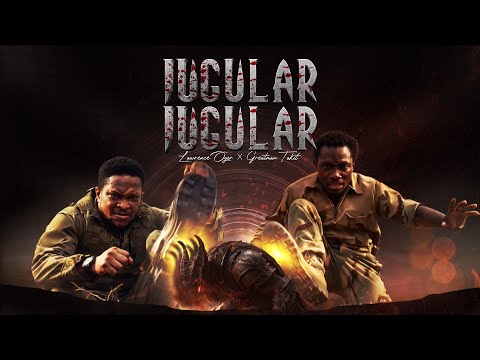 JUGULAR JUGULAR - Lawrence Oyor ft Greatman Takit