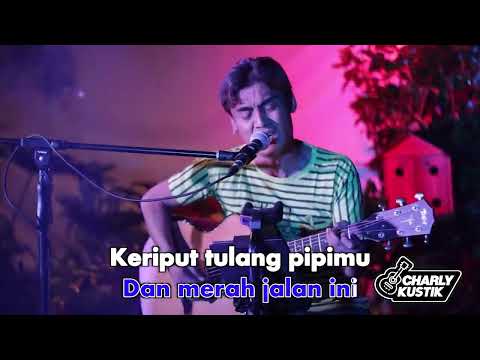 Charly Van Houten – Titip Rindu Buat Ayah (Karaoke Video) | No Vocal