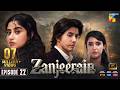Zanjeerain Episode 22 [Eng Sub] - 15th July 2026  ft. Sajal Aly & Danyal Zafar - HUM TV