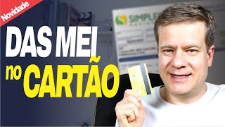 Pague o Boleto DAS do MEI com CARTÃO. Novidade!