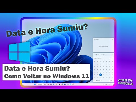 DATA e HORA SUMIU do Windows 11? SOLUÇÃO!