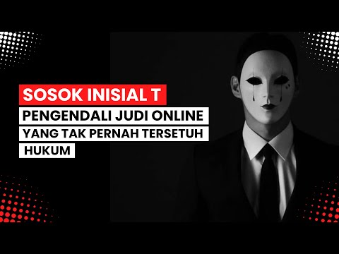 Sosok Inisial T Pengendali Bisnis Judi Online Yang Tak Pernah Tersentuh Hukum