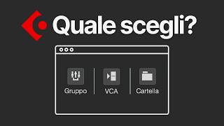 Cartelle, Gruppi e VCA su Cubase: quando usare cosa
