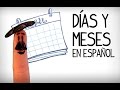 Mastering Days and Months in Spanish