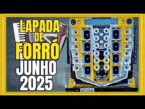 OH LAPADA DE FORRÓ | JUNHO 2025 | EVANIEL DOS TECLADOS | PRA DANÇAR E TOMAR UMA