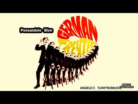 GERMAN  FREYTES  -  PENSÁNDOLO BIEN