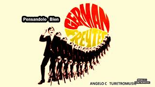 GERMAN  FREYTES  -  PENSÁNDOLO BIEN