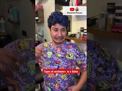 Types of customers  in a Salon #khushaalpawaar #acting #comedyshorts #hairstyle