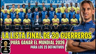 "EL SUEÑO DE MOI SE CUMPLIRÁ" LA LISTA FINAL DE 30 GUERREROS x  BECCACECE PARA EL GANAR MUNDIAL 2026
