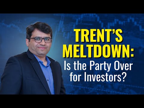 TRENT’S MELTDOWN: Is the Party Over for Investors?