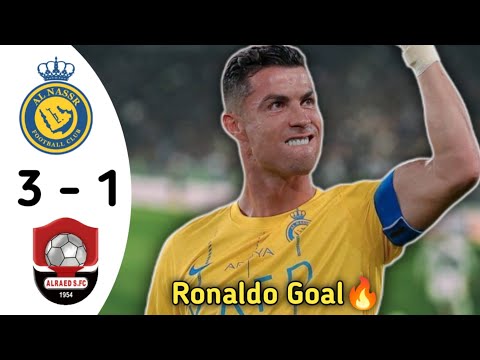 Al Nassr vs Al Raed 🔥 Best Goals & Highlights