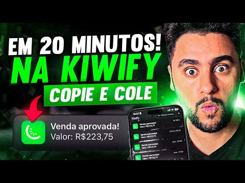 KIWIFY: Faça sua PRIMEIRA VENDA COMO AFILIADO NA KIWIFY EM 20 MINUTOS (Dinheiro online)