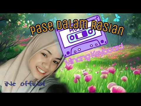 LAGU MINANG - PASE DALAM RASIAN || Asben Cover iNe indah official