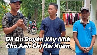 Tin Vui Đã Đủ Duyên Xây Nhà Cho Anh Chị Hai Xuân.#anhchịhaixuân.#xuânthảo 