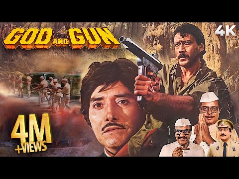 God And Gun ( गॉड एंड गन ) 4K BLOCKBUSTER ACTION MOVIE | Raaj Kumar | Jackie Shroff & Gautami