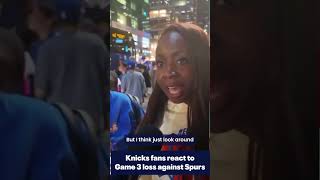 Knicks fans react to Game 3 loss