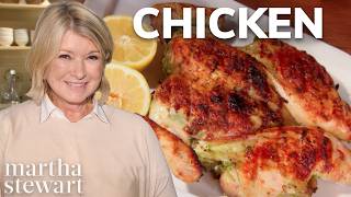 Martha Stewart's 6 Favorite Ways to Cook Chicken