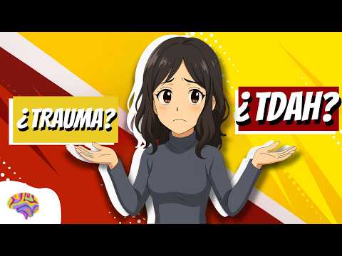 ¿Y si tu TDAH es un TRAUMA DISFRAZADO?