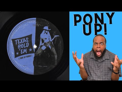 TEXAS HOLD EM PONY UP REMIX BEYONCE - REACTION!