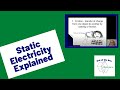Static Electricity Concepts and Applications
