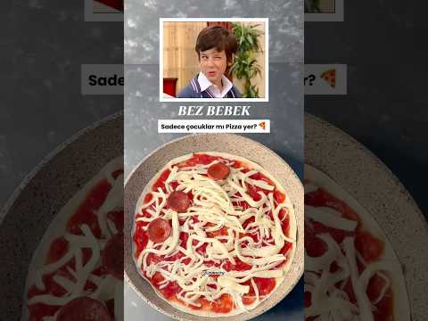 🎥BEZ BEBEK-Sadece çocuklar mı pizza yer? 🍕 #reklam #bezbebek #pizza #evrimakın
