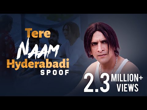 Tere Naam Hyderabadi Spoof || Kiraak Hyderabadiz || Silly Monks
