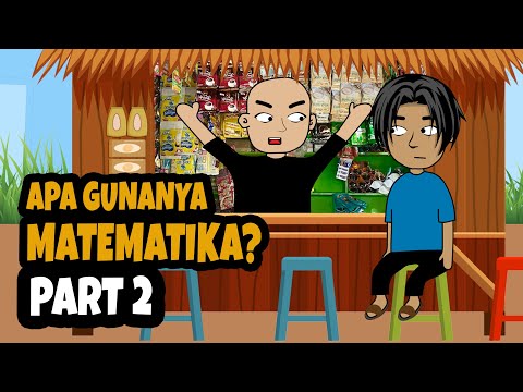 Mamak Ngetes Soal Matematika | APA GUNANYA MATEMATIKA? (PART 2) - Animasi Lucu