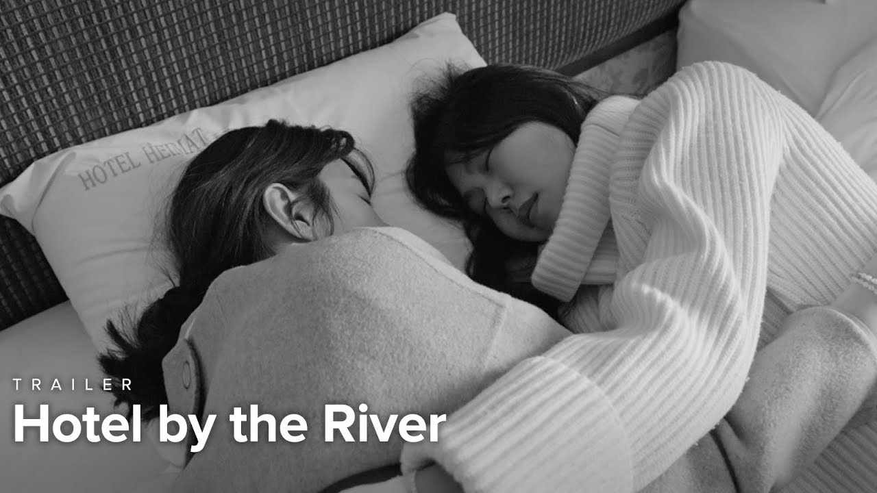 Hotel by the River Trailer thumbnail