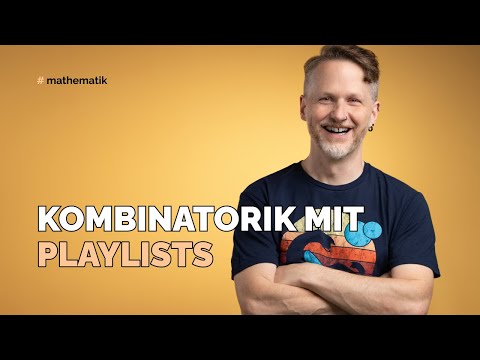 Kombinatorik mit Playlists