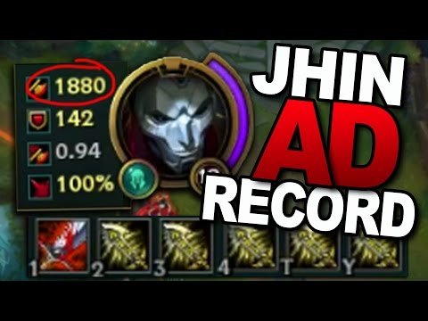 JHIN WORLD RECORD: 1880 MAX AD - League of Legends
