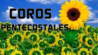COROS PENTECOSTALES VIEJITOS PERO MUY BONITOS - GRACIAS POR LLEGAR A MI VIDA