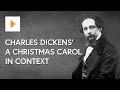 Exploring the Context of A Christmas Carol