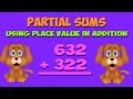 Understanding Partial Sums and Regrouping