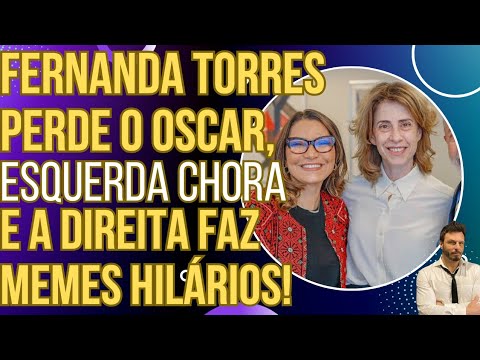 TENTE NÃO RIR: Fernanda Torres perde o Oscar, petistas choram e a direita faz memes hilários!