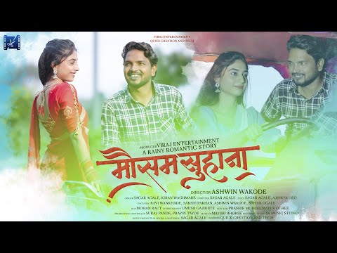 MAUSAM SUHANA (मौसम सुहाना) | RAVI WANKAHDE | SAKSHI PAKHAN | ASHWIN WAKODE | MAYUR OGALE | YFP Film