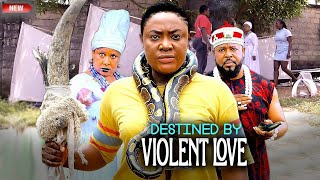 Destined by Violent Love- New Nigerian Latest Nollywood Movie 2025|Lizzy Gold 
