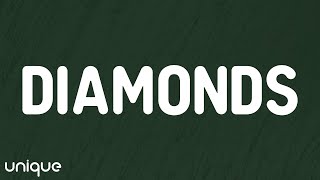 Rihanna - Diamonds (Lyrics)