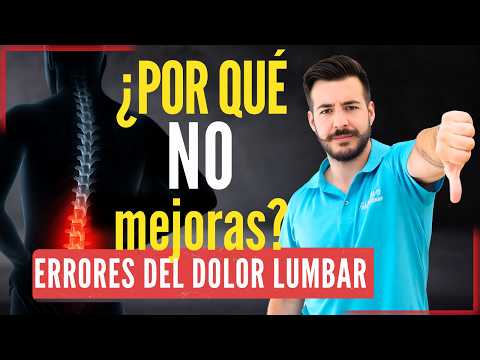 5 ERRORES que todos cometen con el DOLOR de ESPALDA