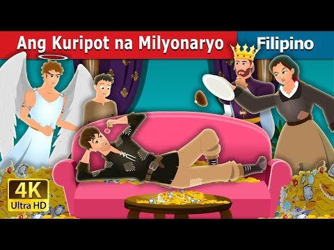 Ang Kuripot na Milyonaryo | The Millionaire Miser Story | Kwentong Pambata | @FilipinoFairyTales