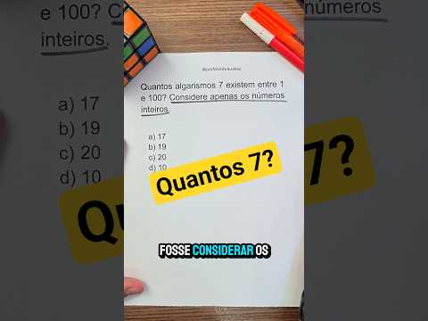Quantos 7 de 0 a 100? #matematica #concursos