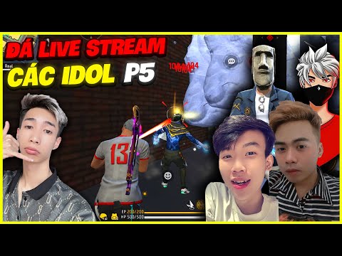 Đức Mõm Đá Live Stream Các "Idol Tiktok" Gạ Solo P5 !!!